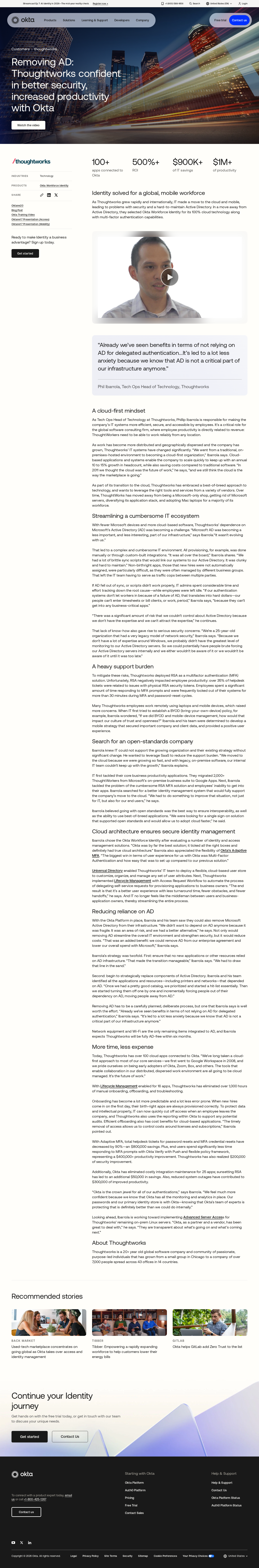 Screenshot of Okta x Thoughtworks: Eliminating Active Directory to reclaim $900K and reduce helpdesk tickets by 90%